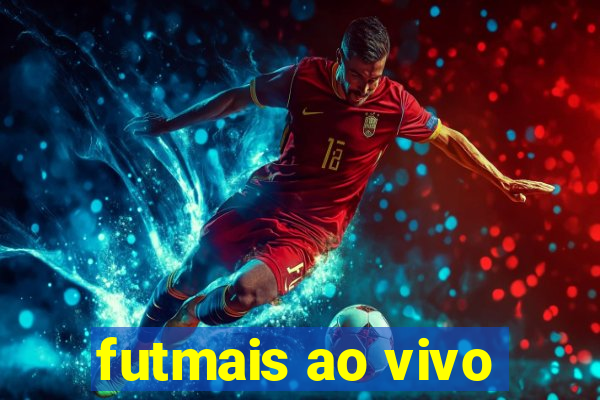 futmais ao vivo